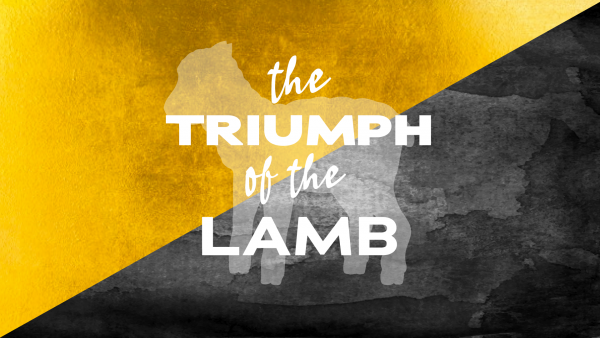 The Triumph of the Lamb: Worship Image