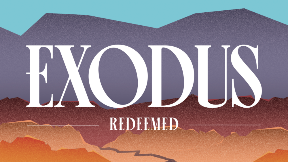 Exodus Redeemed Pt. 2